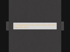 کاغذ تزئینی پرداخت سطح مبلمان غیر آغشته از چین